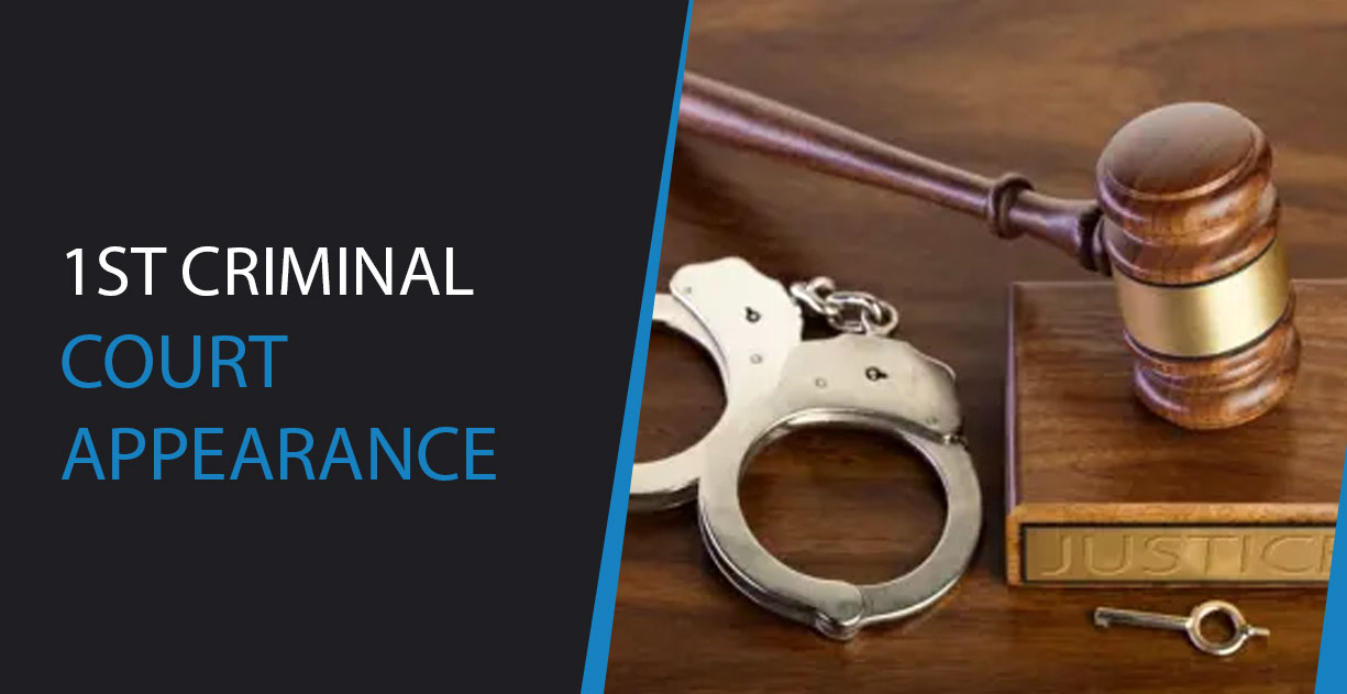 Tips for Your 1st Criminal Court Appearance